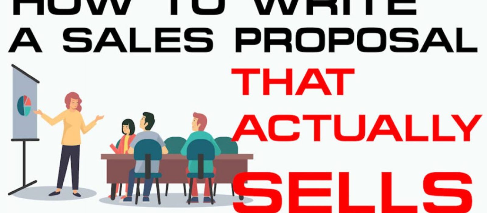 How To Write A Sales Proposal That Actually Sells - Sales Ninja Blog