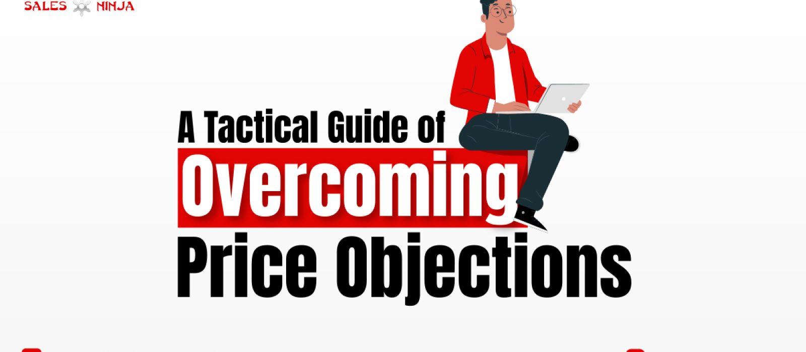 Overcoming Price Objections